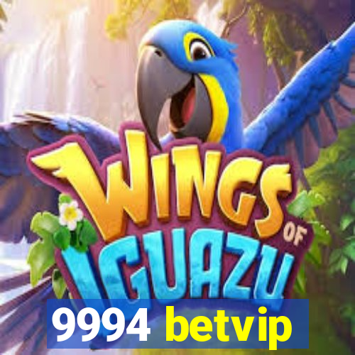 9994 betvip